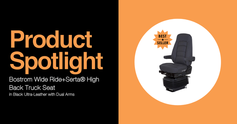 Product Spotlight Bostrom Wide Ride+Serta® High Back Truck Seat