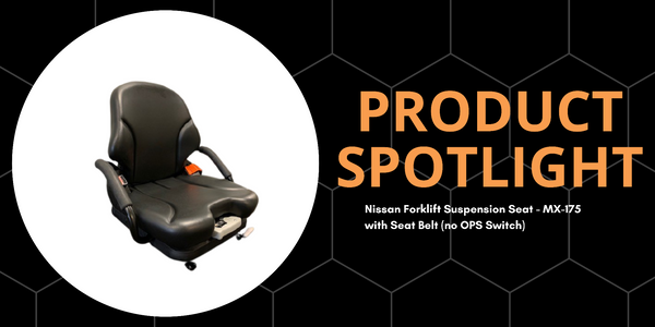 Product Spotlight: Nissan Forklift Suspension Seat